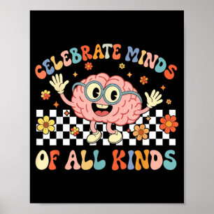 Celebrate Minds of All Kinds Neurodiversity Autism Poster