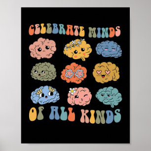 Celebrate Minds Of All Kinds Shirt Neurodiversity Poster