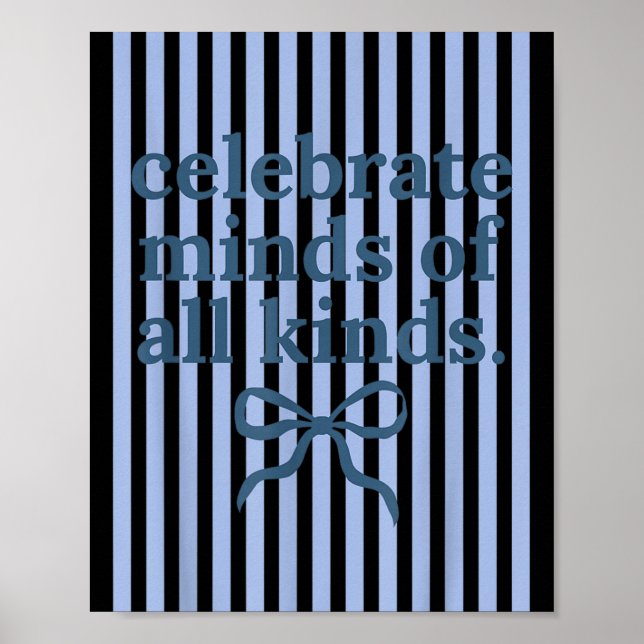 Celebrate Minds of Kinds Coquette Bow Autism Poster (Front)