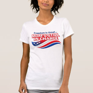 Celebrate Mom with humor and patriotic style using T-Shirt