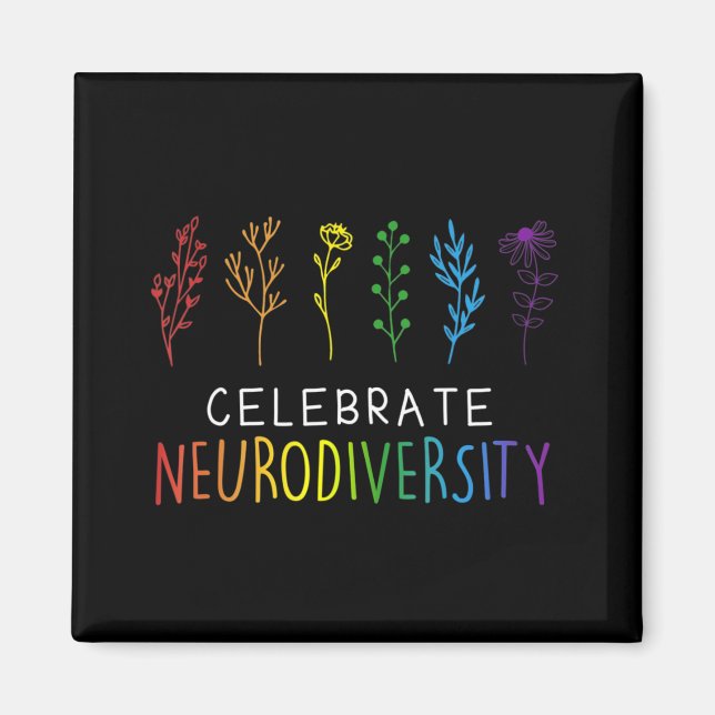 CELEBRATE NEURODIVERSITY  Autism Awareness Flower  Magnet (Front)