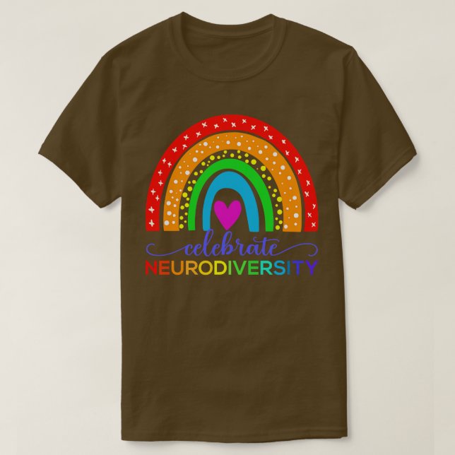 Celebrate Neurodiversity III T-Shirt (Design Front)