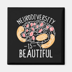 Celebrate Neurodiversity Is Beautiful  Magnet