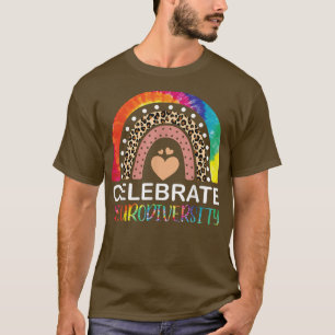 Celebrate NEURODIVERSITY Mental Health Autism Awar T-Shirt