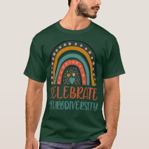 Celebrate Neurodiversity Mental Health Autism Awar T-Shirt