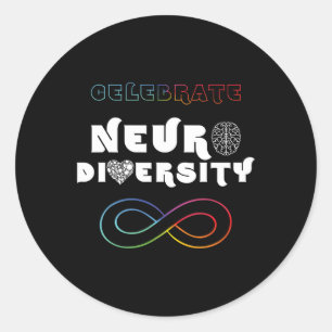 Celebrate Neurodiversity Rainbow Infinity Autism A Classic Round Sticker