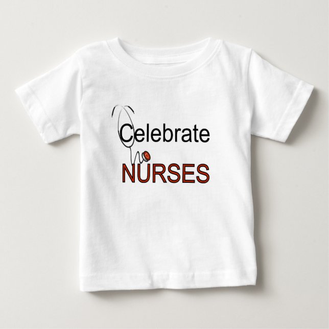 Celebrate Nurses T-shirts and Gifts (Front)
