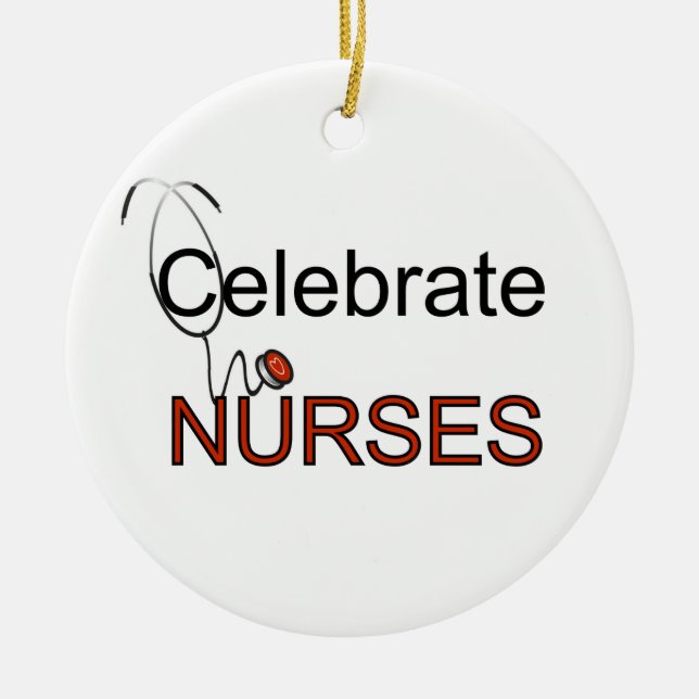 Celebrate Nurses T-shirts and Gifts Ceramic Tree Decoration (Front)