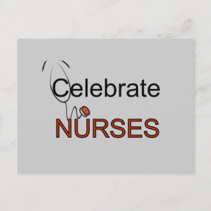Celebrate Nurses T-shirts and Gifts Postcard