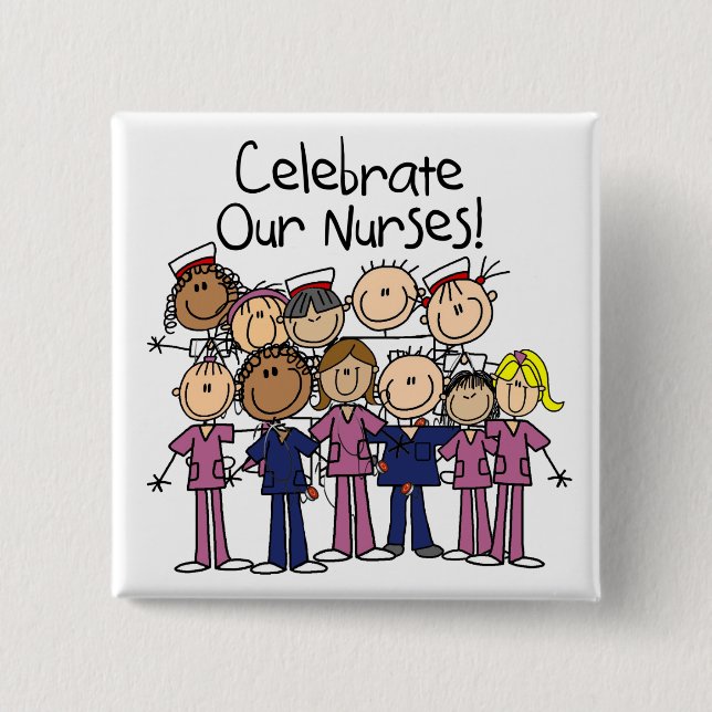 Celebrate Our Nurses 15 Cm Square Badge (Front)