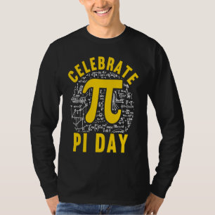 Celebrate Pi Day Pi Symbol Mathematic Math Teache T-Shirt