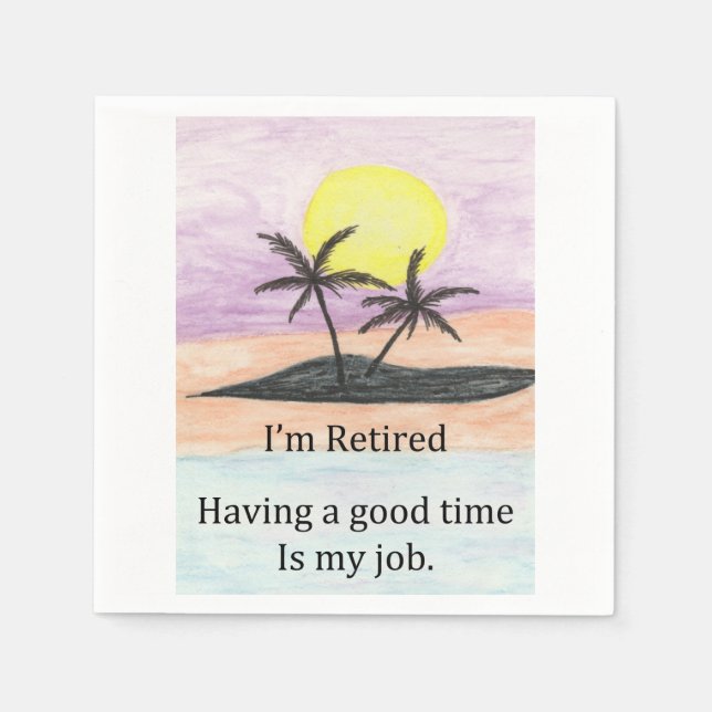 Celebrate Retirement - Good Time Napkin (Front)