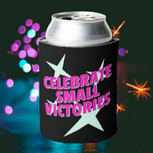 Celebrate Small Victories Can Cooler