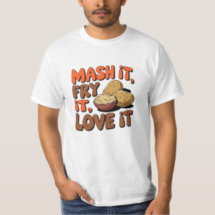 Celebrate Spud Life with Humourous Designs T-Shirt