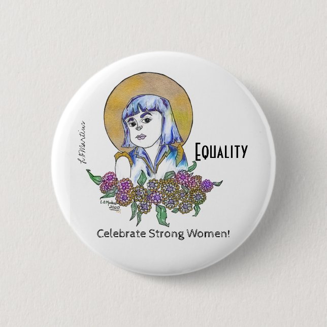 Celebrate Strong Women pin (Front)