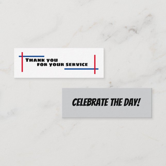 Celebrate the Day/Thank you for your service Mini Business Card (Front/Back)