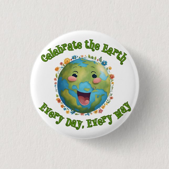 Celebrate the Earth Button (Front)