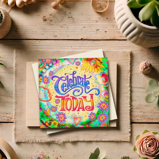 Celebrate Today Fun Birthday Cheerful Inspirivity (Creator Uploaded)