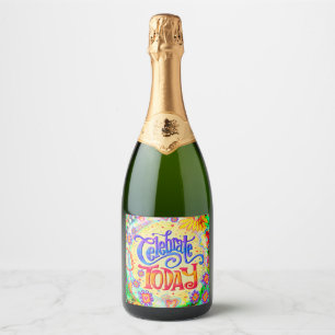 Celebrate Today Fun Colourful Inspirivity Birthday Sparkling Wine Label