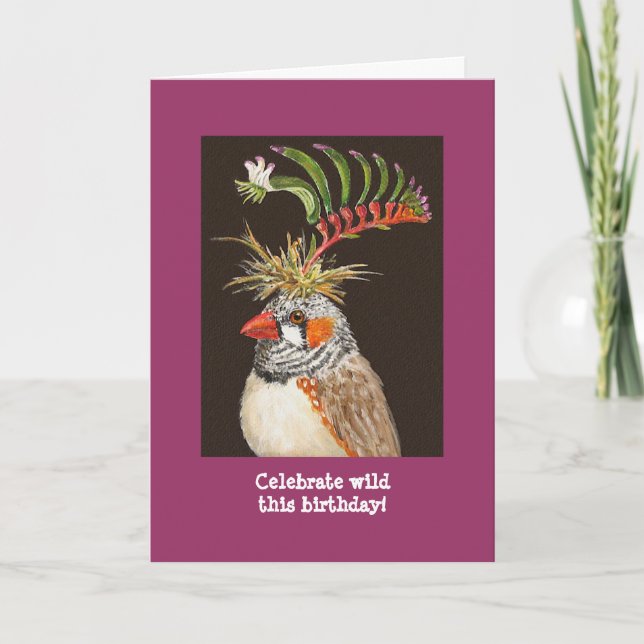 Celebrate wild this birthday! zebra finch card (Front)