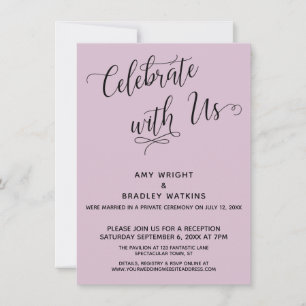 Celebrate with Us Elegant Light Mauve Reception Invitation