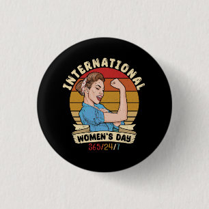 Celebrate Womens International Womens Day 8 March  3 Cm Round Badge
