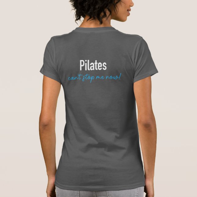 Celebrate your 100th Pilates class with this tee (Back)