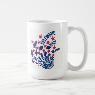 Celebrate Your Mind Mug