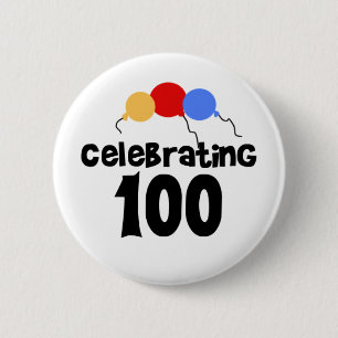 Celebrating 100 100th Birthday 6 Cm Round Badge