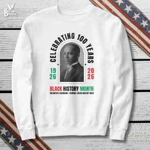 Celebrating 100 Years BHM BLACK HISTORY MONTH  Sweatshirt