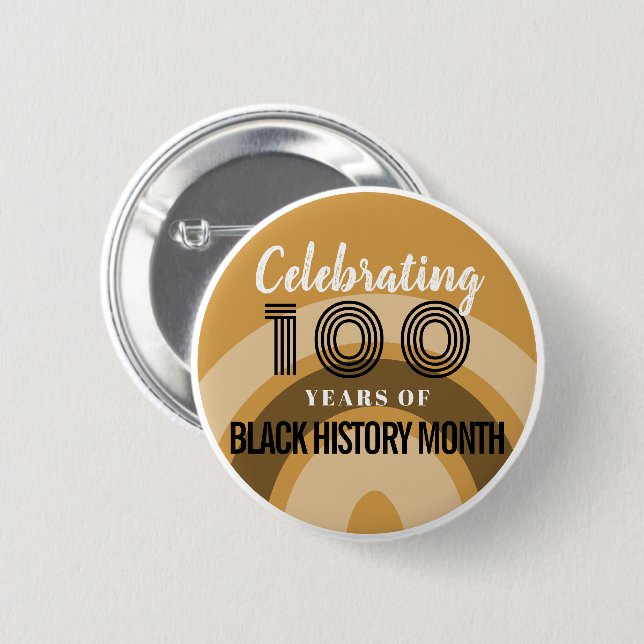 Celebrating 100 Years Of Black History Month 6 Cm Round Badge (Front & Back)
