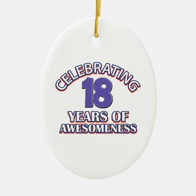 Celebrating 18 years of awesomeness ceramic tree decoration (Front)