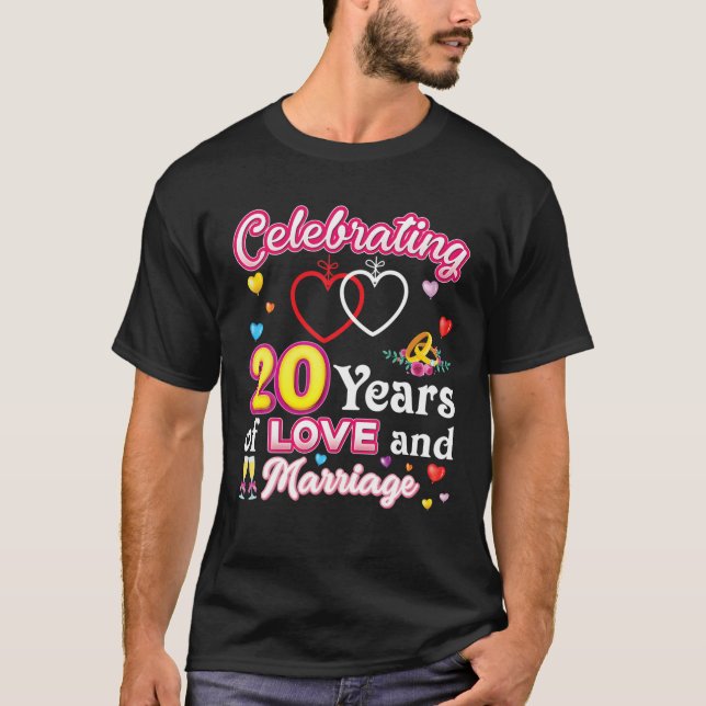 Celebrating 20 Years Of Love And Marriage 20Th Ann T-Shirt (Front)