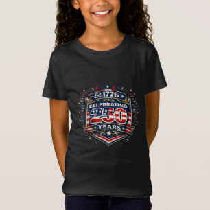 Celebrating 250 Years of American Freedom T-Shirt
