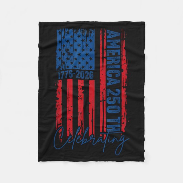 Celebrating 250th Independence Day 1776-2026 4th Fleece Blanket (Front)