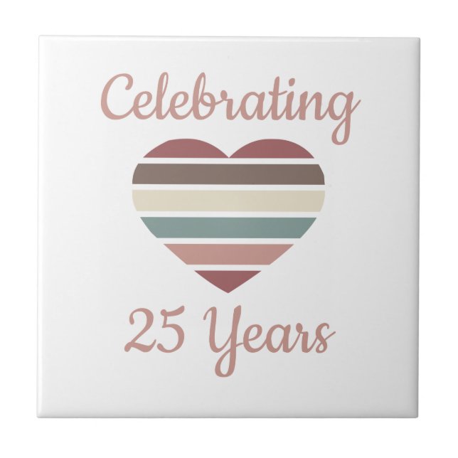 Celebrating 25th Wedding Anniversary Tile (Front)