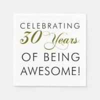 Celebrating 30 Years Of Being Awesome