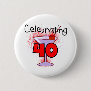 Celebrating 40 Tshirts and Gifts 6 Cm Round Badge