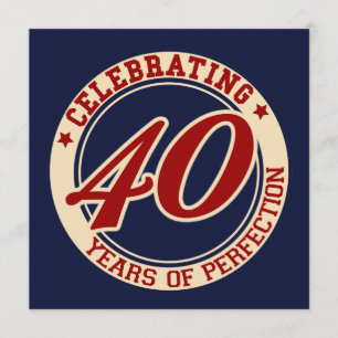 Celebrating 40 years of perfection invitation