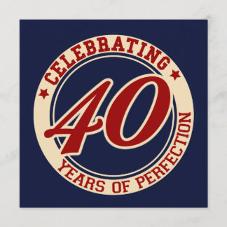 Celebrating 40 years of perfection invitation