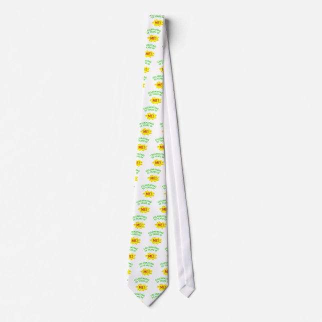 Celebrating 50 Years Of Me Tie (Front)