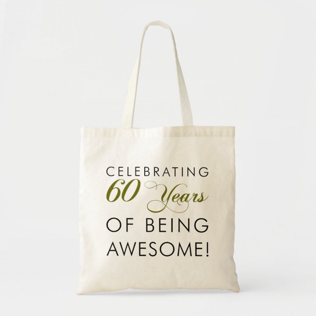 Celebrating 60 Years Of Being Awesome Tote Bag (Front)