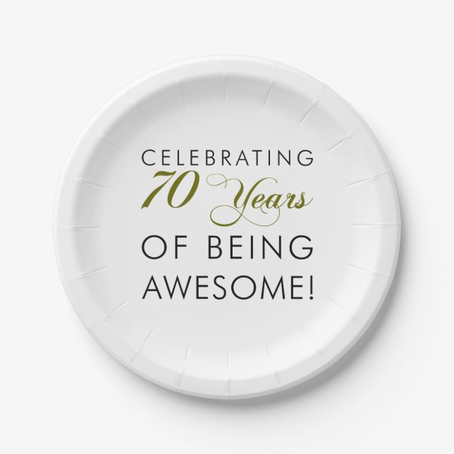 Celebrating 70 Years Of Being Awesome Paper Plate (Front)