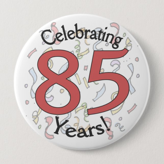 Celebrating 85 years confetti birthday huge button (Front)