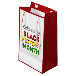 Celebrating BLACK HISTORY MONTH Party Thank You Small Gift Bag