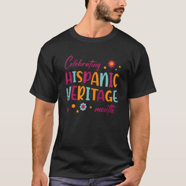 Celebrating Hispanic Heritage Month Retro Culture  T-Shirt (Front)