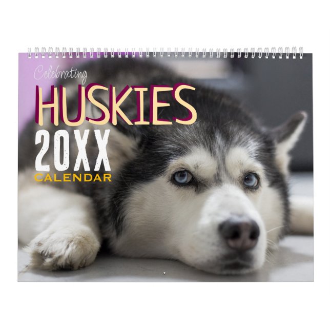 Celebrating Huskies Dog Wall Calendar (Cover)