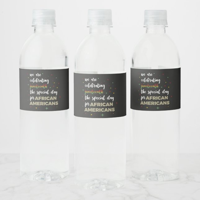 Celebrating Juneteenth Water Bottle Label (Bottles)