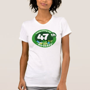 Celebrating My 47th Birthday T-Shirt
