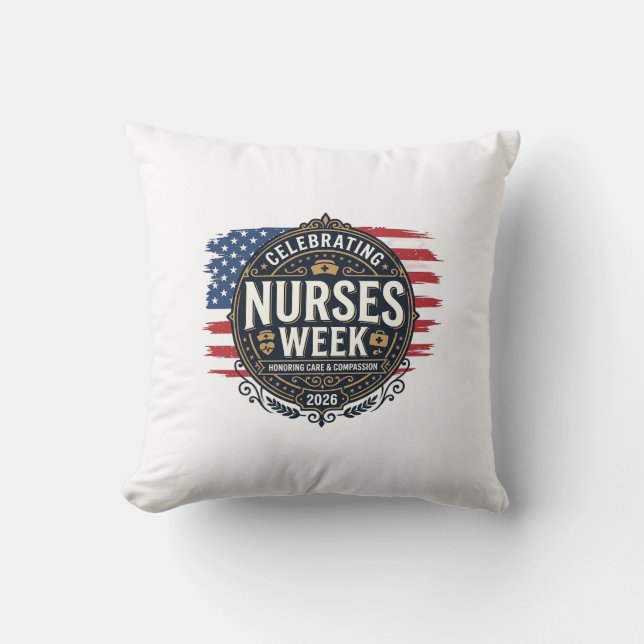 Celebrating Nurses Week 2026 Patriotic Vintage Des Cushion (Front)
